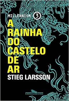 Capa do livro A rainha do castelo de ar