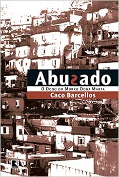 Capa do livro Abusado - O dono do morro Dona Marta