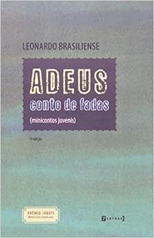 Capa do livro Adeus Conto De Fadas (minicontos Juvenis)