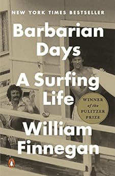 Capa do livro Barbarian Days: A Surfing Life (English Edition)
