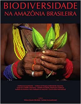 Capa do livro Biodiversidade Na Amazonia Brasileira