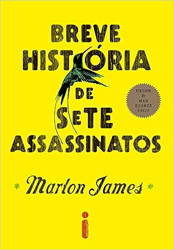 Capa do livro Breve História de Sete Assassinatos