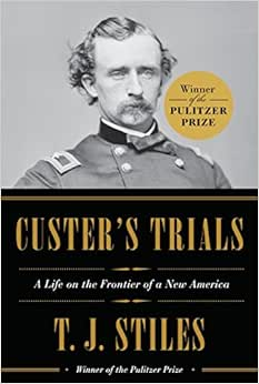Capa do livro Custer's Trials: A Life on the Frontier of a New America