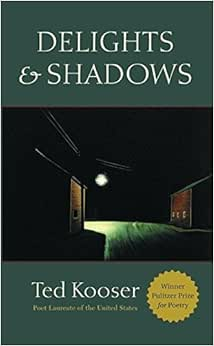 Capa do livro Delights & Shadows: Poems