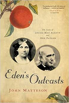 Capa do livro Eden's Outcasts: The Story of Louisa May Alcott and Her Father