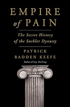 Capa do livro Empire of Pain: The Secret History of the Sackler Dynasty