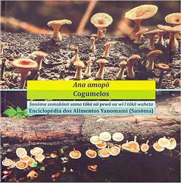 Capa do livro Enciclopédia dos Alimentos Yanomani