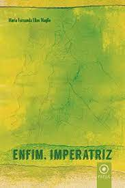 Capa do livro Enfim, Imperatriz