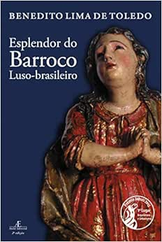 Capa do livro Esplendor do Barroco Luso-brasileiro