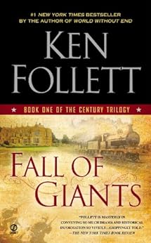 Capa do livro Fall of Giants (The Century Trilogy, Book 1)