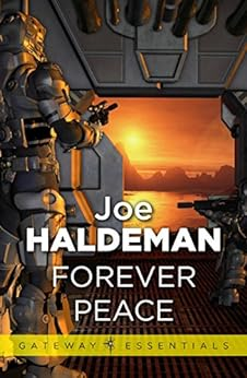 Capa do livro Forever Peace: Forever War Book 2 (Forever War Series)