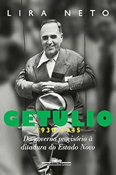 Capa do livro Getúlio (1930-1945): Do governo provisório à ditadura do Estado Novo