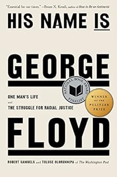 Capa do livro His Name Is George Floyd: One Man's Life and the Struggle for Racial Justice