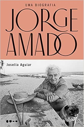 Capa do livro Jorge Amado: uma biografia