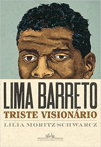 Capa do livro Lima Barreto - Triste visionário