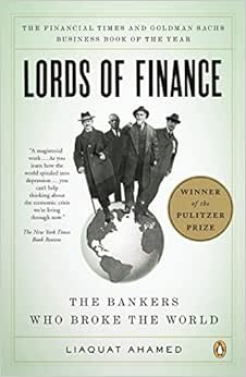 Capa do livro Lords of Finance: The Bankers Who Broke the World