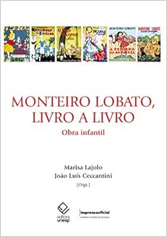 Capa do livro Monteiro Lobato, Livro a Livro: Obra Infantil