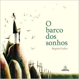 Capa do livro O Barco dos Sonhos