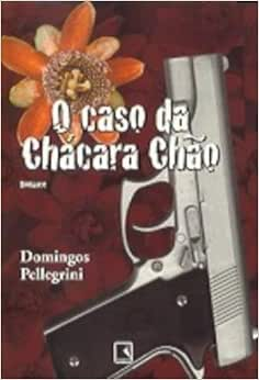 Capa do livro O Caso da Chácara Chão