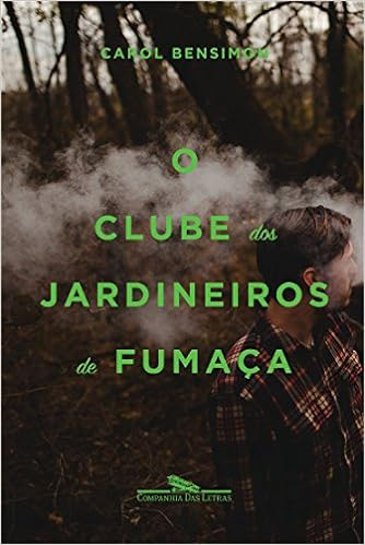 Capa do livro O clube dos jardineiros de fumaça