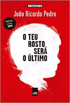 Capa do livro O teu rosto será o último