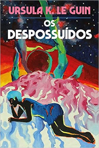 Capa do livro Os Despossuídos