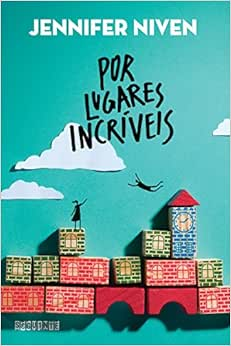 Capa do livro Por lugares incríveis