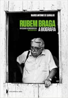 Capa do livro Rubem Braga: Um cigano fazendeiro do ar
