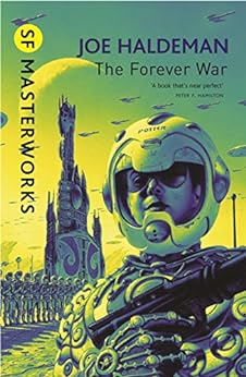 Capa do livro The Forever War: The science fiction classic and thought-provoking critique of war (Forever War Series Book 1)