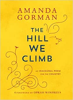 Capa do livro The Hill We Climb: An Inaugural Poem for the Country