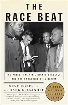 Capa do livro The Race Beat: The Press, the Civil Rights Struggle, and the Awakening of a Nation