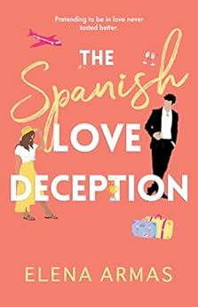 Capa do livro The Spanish Love Deception: A Novel
