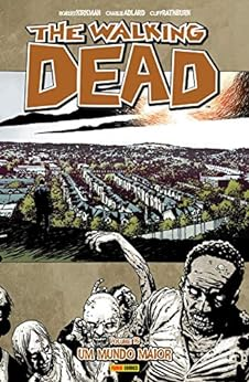 Capa do livro The Walking Dead : vol. 16 : um mundo maior