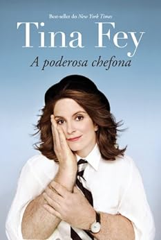 Capa do livro Tina Fey: A poderosa chefona