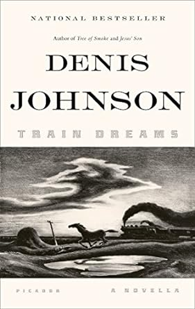 Capa do livro Train Dreams: A Novella