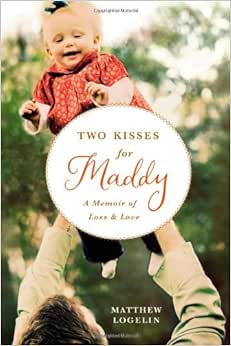 Capa do livro Two Kisses for Maddy: A Memoir of Loss & Love